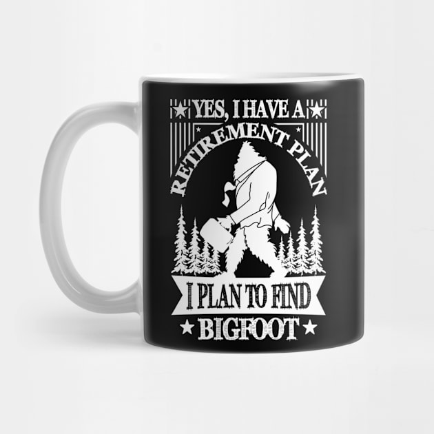 BIgfoot Sasquatch Retirement T-Shirt by Tesszero